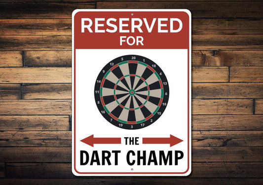 Reserved Dart Champ Parking Sign