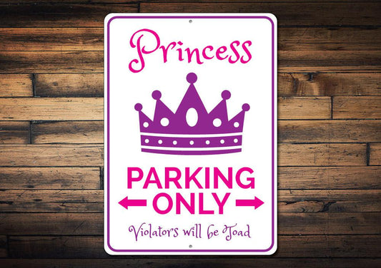 Princess Parking Sign