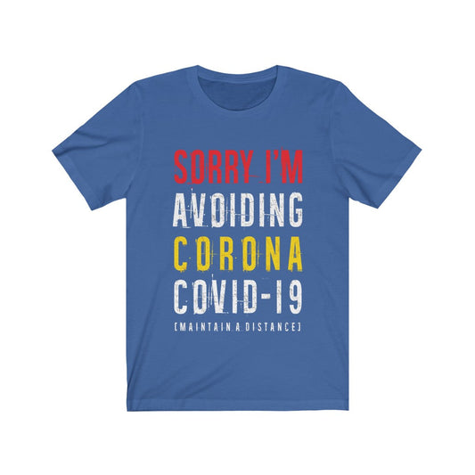 Sorry I'm Avoiding Covid-19 Pandamic T-Shirt