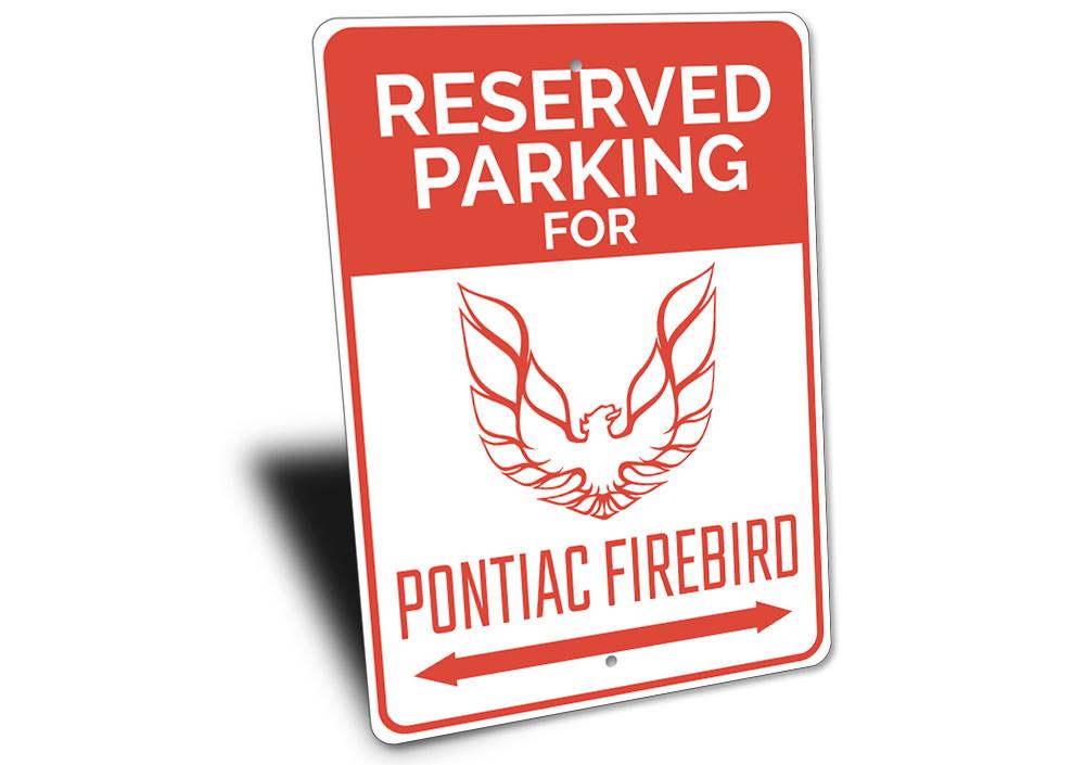 Reserved Parking Firebird Sign