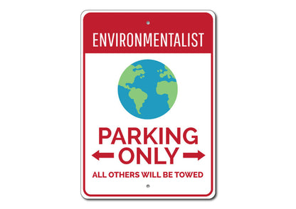 Environmentalist Parking Sign