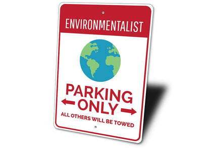 Environmentalist Parking Sign