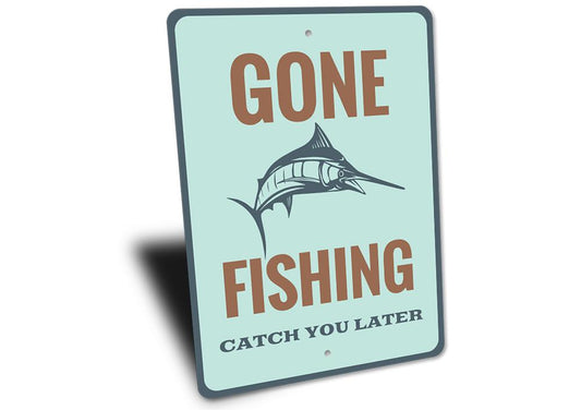 Catch You Later Sign