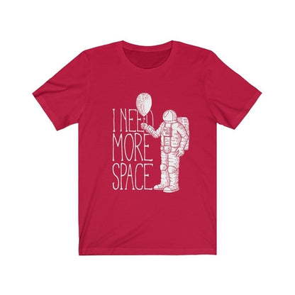 Astronaut I Need More Space