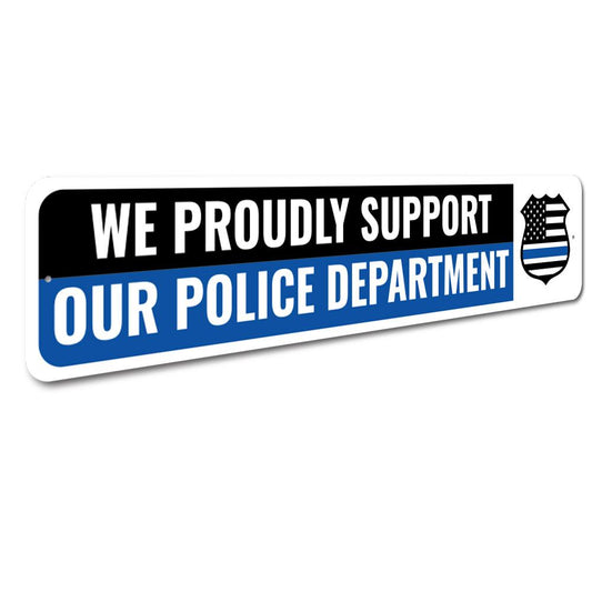 Police Supporter Sign