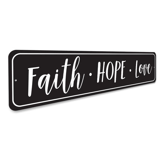 Faith Hope Love Sign