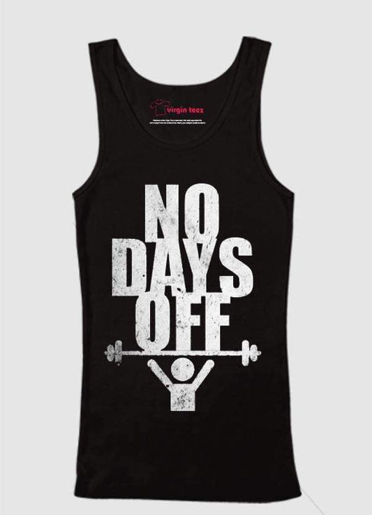 No Days Off Tank Top