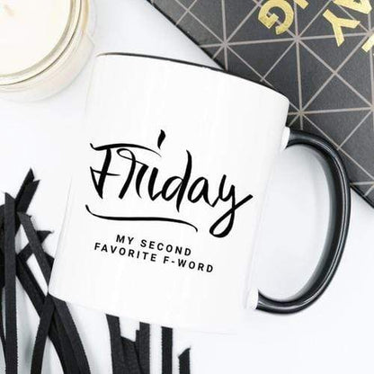 Magenta Shadow Gifts 11oz Coffee Mug - Friday, My Second Favorite