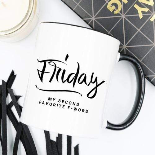 Magenta Shadow Gifts 11oz Coffee Mug - Friday, My Second Favorite