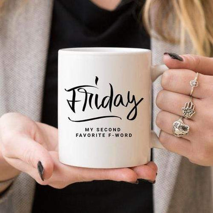 Magenta Shadow Gifts 11oz Coffee Mug - Friday, My Second Favorite