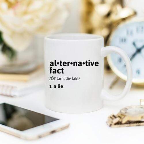 Magenta Shadow Gifts Alternative Fact Mug, Political Mug, Anti Trump