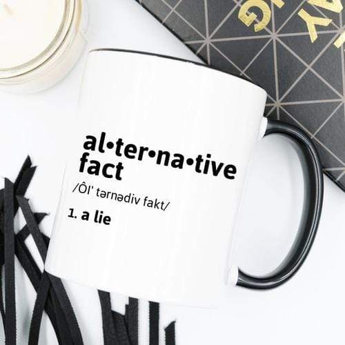Magenta Shadow Gifts Alternative Fact Mug, Political Mug, Anti Trump