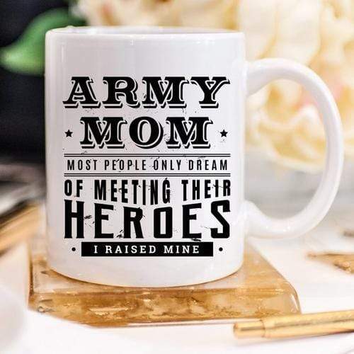 Magenta Shadow Gifts Army Mom. Most People Only Dream Of Meeting Their
