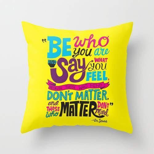 Scorpius Textiles & Pillows Be Who You Are Cushion/Pillow
