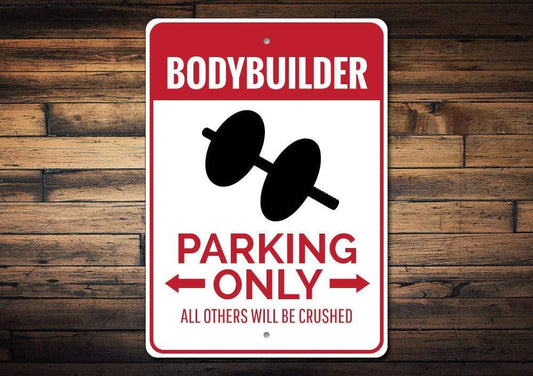 Orchid Eurybia Home Decor Bodybuilder Parking Sign