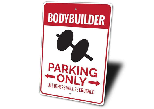 Orchid Eurybia Home Decor Bodybuilder Parking Sign
