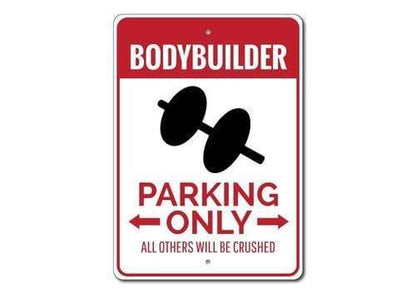 Orchid Eurybia Home Decor 12 x 18 inches Bodybuilder Parking Sign