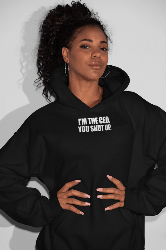 Scorpius Sweaters & Hoodies CEO Shut Up Women Hoodie