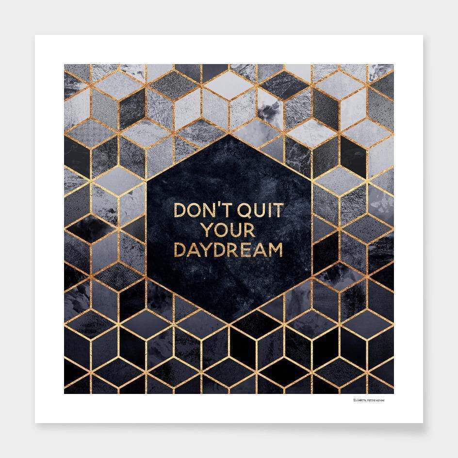 Scorpius Home Decor Don't quit your daydream   Frame