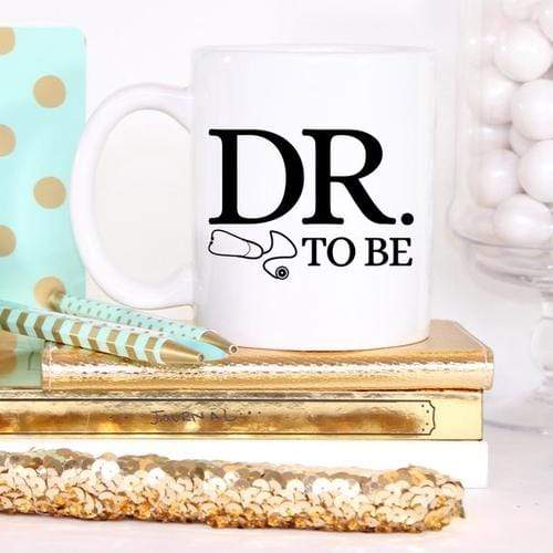 Magenta Shadow Gifts Dr. To Be Mug, Medical School Gifts, Medical