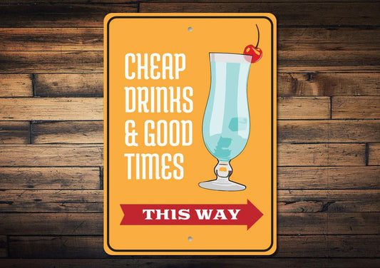 Orchid Eurybia Home Decor Drinks and Good Times Sign
