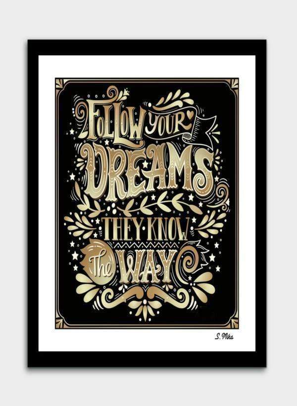 Scorpius Home Decor Follows Your Dreams  Frame