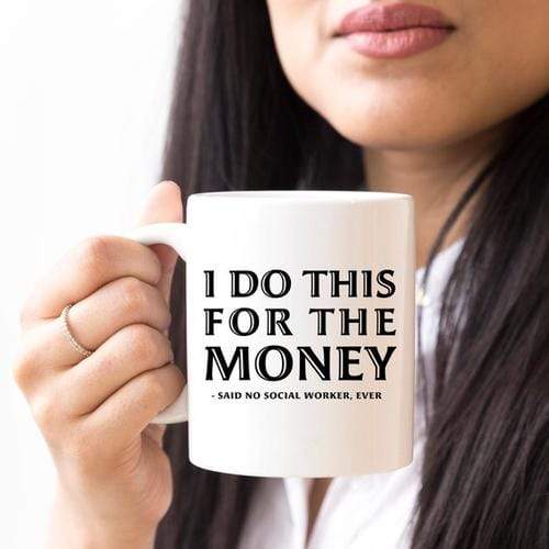 Magenta Shadow Gifts Funny Coffee Mug Gifts for Social Workers - I Do