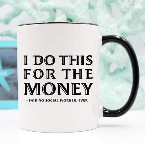 Magenta Shadow Gifts Funny Coffee Mug Gifts for Social Workers - I Do