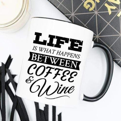 Magenta Shadow Gifts Funny Coffee Mug, Life Is What Happens Between