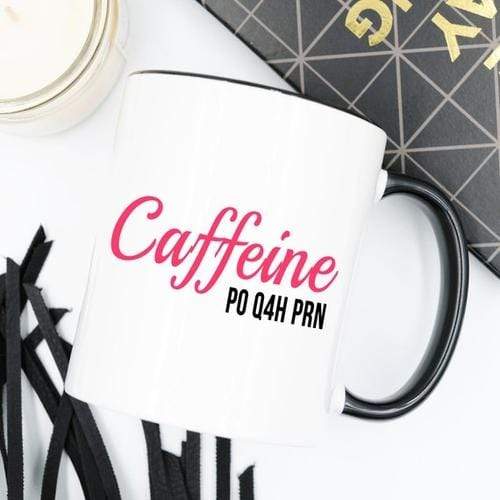 Magenta Shadow Gifts Funny Nurse Mug - Caffeine P0 Q4H PRN - 11 oz