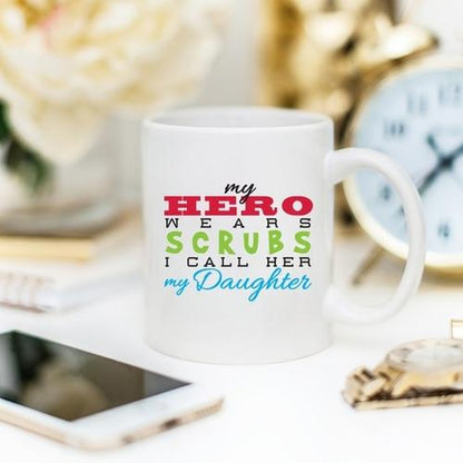 Magenta Shadow Gifts Funny Nurse Mug - My Hero Wears Scrubs, I Call Her
