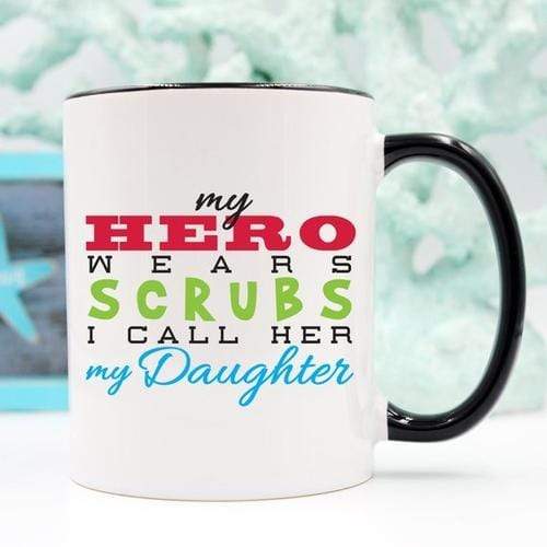 Magenta Shadow Gifts Funny Nurse Mug - My Hero Wears Scrubs, I Call Her