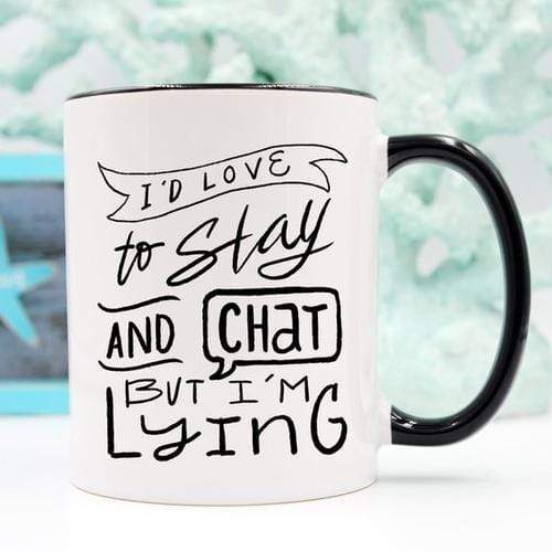 Magenta Shadow Gifts I'd Love To Stay And Chat Dishwasher Safe Mug,