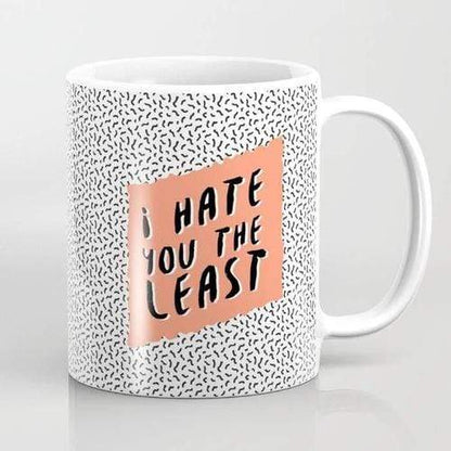 Scorpius Home & Garden I hate you the least Mug