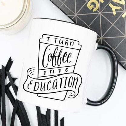 Magenta Shadow Gifts I Turn Coffee Into Education Mug, 11 oz Mug,