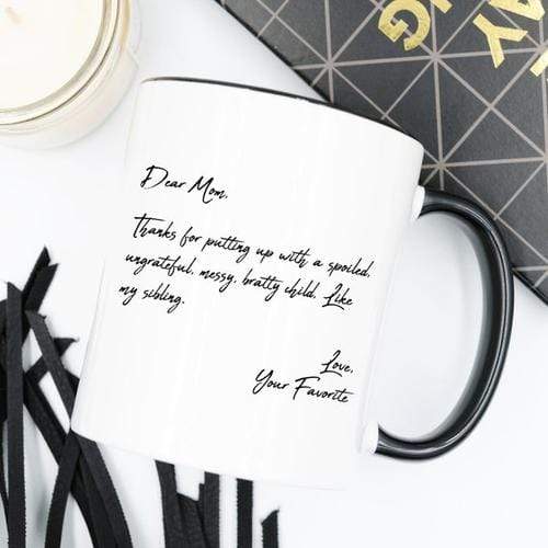 Magenta Shadow Home & Garden Mother's Day Coffee Mug - Dear Mom, Thanks 4