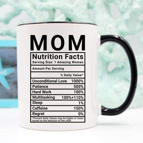 Magenta Shadow Home & Garden Mother's Day Coffee Mug - Mom Nutrition Facts -