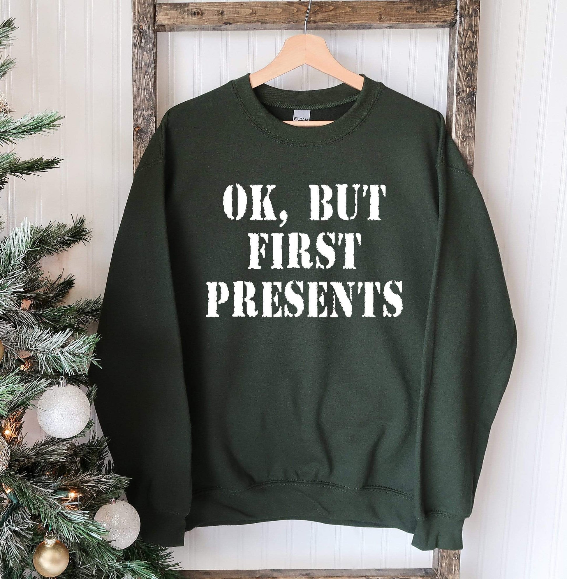 Agate Sweaters & Hoodies Ok But First Presents Christmas Sweatshirt