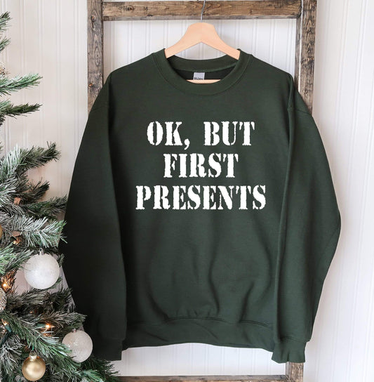 Agate Sweaters & Hoodies Ok But First Presents Christmas Sweatshirt