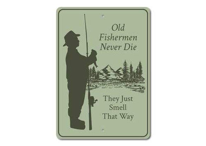 Orchid Eurybia Home Decor 12 x 18 inches Old Fisherman Sign