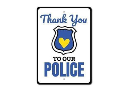 Orchid Eurybia Home Decor 12 x 18 inches Police Thank You Sign