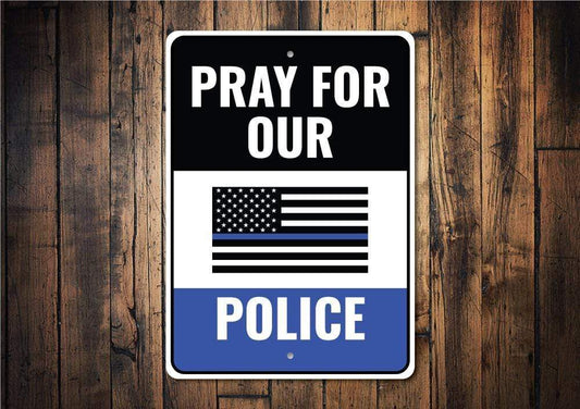 Orchid Eurybia Home Decor Pray for Police Sign