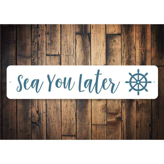 Orchid Eurybia Home Decor Sea You Later Sign