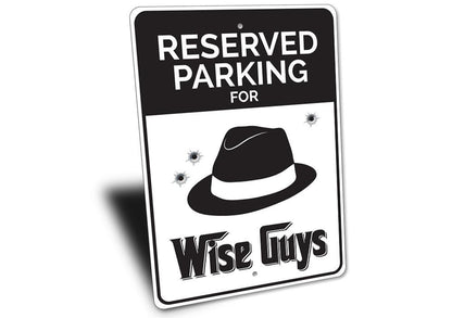 Orchid Eurybia Home Decor Wise Guys Parking Sign