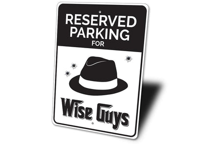 Orchid Eurybia Home Decor Wise Guys Parking Sign