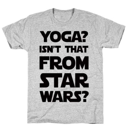 Scorpius Clothing YOGA ISN'T THAT FROM STAR WARS GREY T-SHIRT