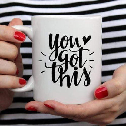 Magenta Shadow Home & Garden You Got This Mug, Inspirational Coffee Mug, Funny